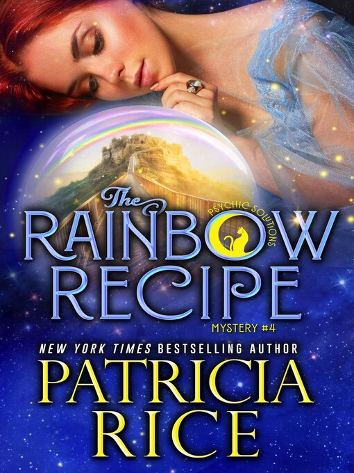 Title details for The Rainbow Recipe by Patricia Rice - Available